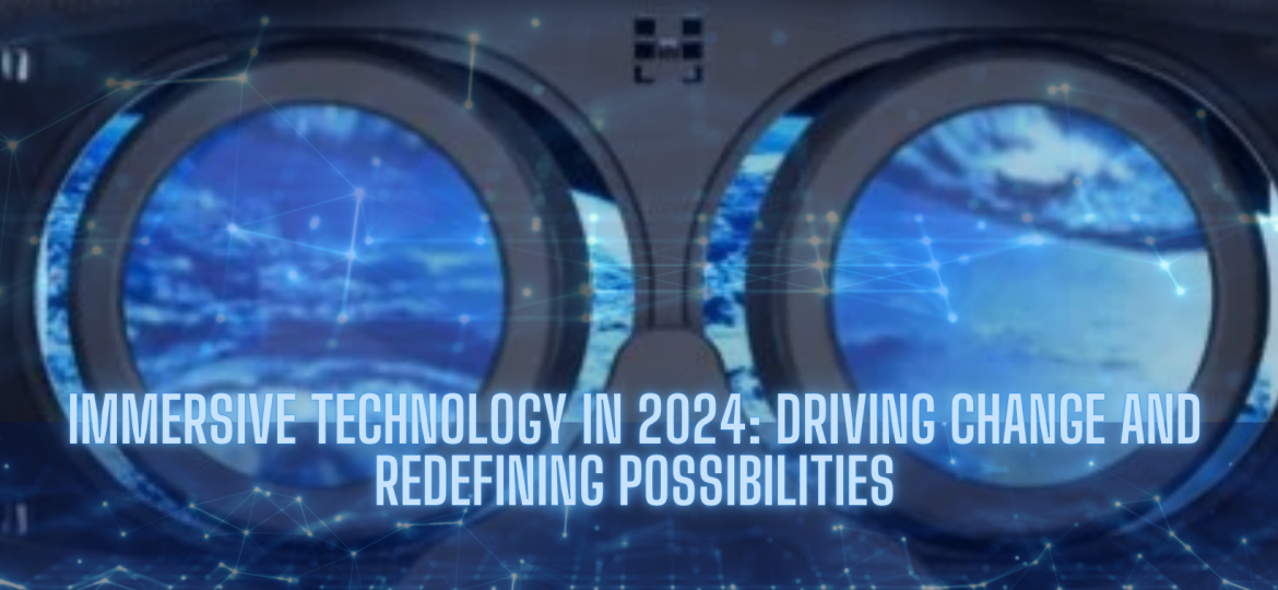 immersive technology 2024 banner showing a view of the sky through VR lenses