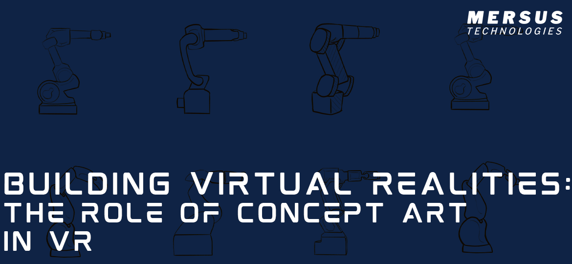 Concept Art for Virtual Reality Design with robot sketches